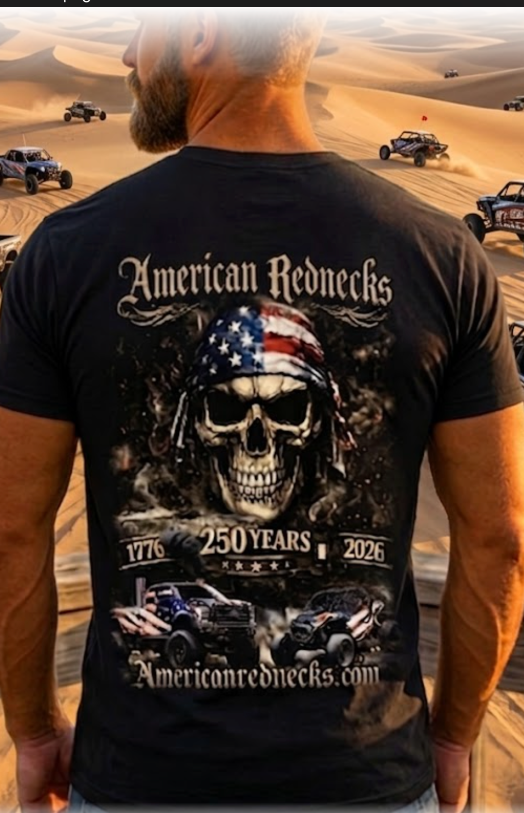 American Rednecks T-Shirt - 250 Years